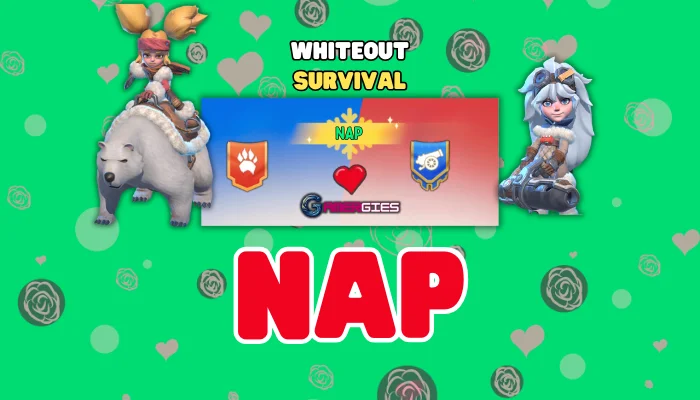 What is NAP In Whiteout Survival