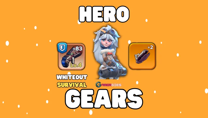 Whiteout survival Hero Gears